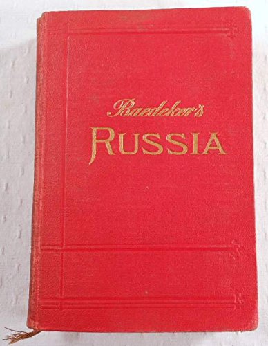 RUSSIA with Teheran, Port Arthur, and Peking:  Handbook for Travellers