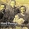 Hard Passage A Mennonite Family S Long Journey From