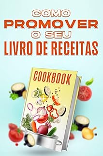Livro Como promover o seu livro de receitas