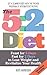The 5:2 Diet: Feast for 5 Days, Fast for 2 Days to Lose Weight and Revitalize Your Health