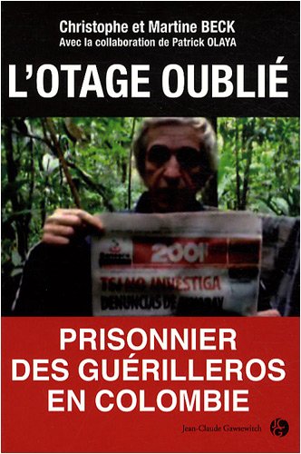 L' otage oublié