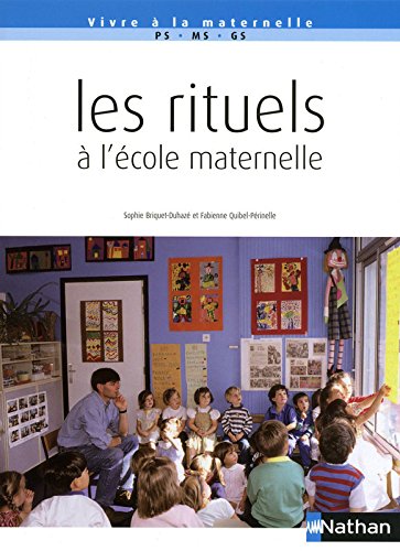 Les  rituels à l'école maternelle
