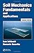Soil Mechanics Fundamentals and Applications