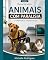 Livro Manual de Apoio: Animais com Paralisia: Da Emergência à Reabilitação