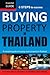 Buying Property in Thailand: Essential Guide