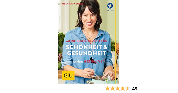 Ard Buffet Meine Besten Rezepte Fur Schonheit Und Gesundheit 9783833856907 Amazon Com Books
