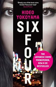 Six Four - Hideo Yokoyama