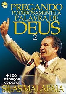 Livro Pregando Poderosamente a Palavra de Deus 2: Pregando Poderosamente a Palavra de Deus 2