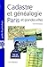 Cadastre et généalogie à Paris et dans les grandes villes by