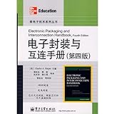 Electronic Packaging and Interconnection Handbook (4th edition)