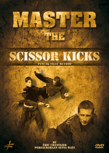 Master the scissor kicks - pencak silat method