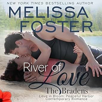 Amazon Com River Of Love The Bradens At Peaceful Harbor