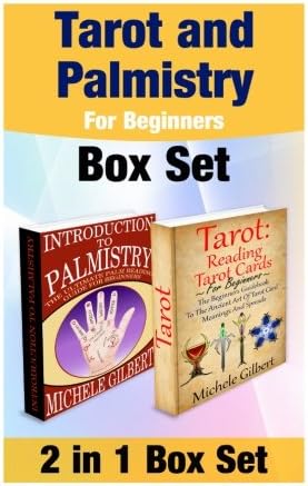 Tarot and Palmistry for Beginners Box Set: Tarot: Reading Tarot Cards, and the Ultimate Palm Reading Guide For Beginners