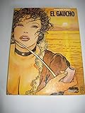 El Gaucho by Milo Manara