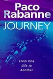 Journey: From One Life to Another by 