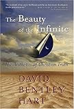 The Beauty of the Infinite: The Aesthetics of Christian Truth