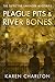 Plague Pits & River Bones (The Detective Lavender Mysteries Book 4) by Karen Charlton