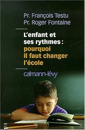 L' enfant et ses rythmes