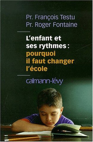 L' enfant et ses rythmes