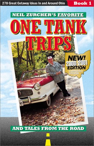 Neil Zurcher S Favorite One Tank Trips 2nd Edition Zurcher Neil 9781886228412 Amazon Com Books