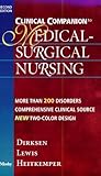 Clinical Companion to Medical-Surgical Nursing : Assessment and Management of Clinical Problems, Dirksen, Shannon Ruff and Lewis, Sharon M., 0323004040