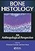 Bone Histology: An Anthropological Perspective