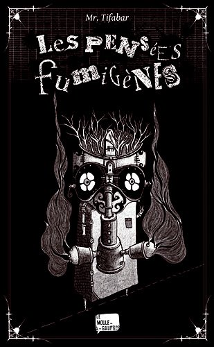 Les  pensées fumigènes