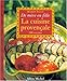 Cuisine Provencale de Mere En Fille (La) (Collections Pratique) (French Edition) by