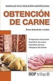 Image de Obtencion de carne (Spanish Edition)