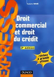 Droit commercial et droit du crédit