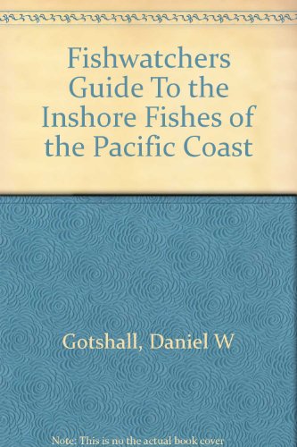 Pacific Coast Inshore Fishes
