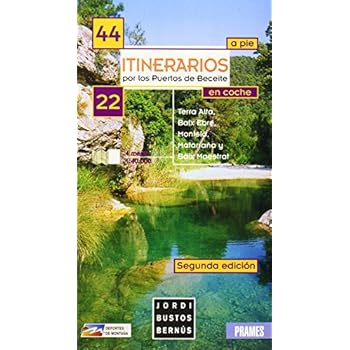 Itinerarios Por Puertos De Beceite (Deportes De Montaña) Itinerarios Por Puertos De Beceite (Deportes De Montaña)