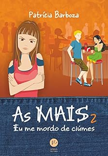 Livro Eu me mordo de ciúmes - As mais - vol. 2