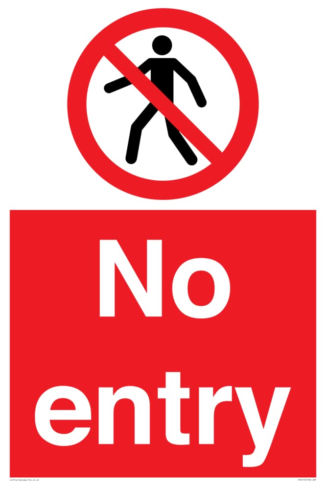 No entry Sign - 400x600mm - A2P