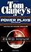 Zero Hour (Tom Clancy's Power Plays, Book 7)