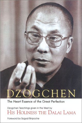 Dzogchen: The Heart Essence of the Great Perfection