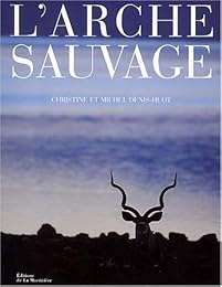 L' arche sauvage