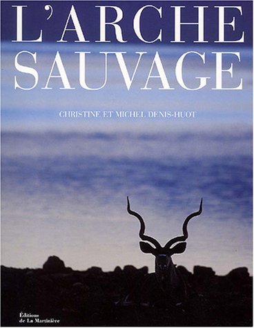 L' arche sauvage