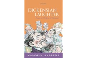 Dickensian Laughter: Essays on Dickens and Humour