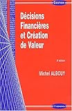 Décisions financières et Création de valeur by