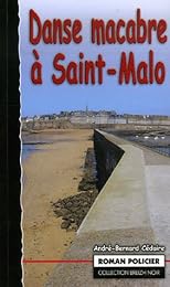 Danse macabre à Saint-Malo