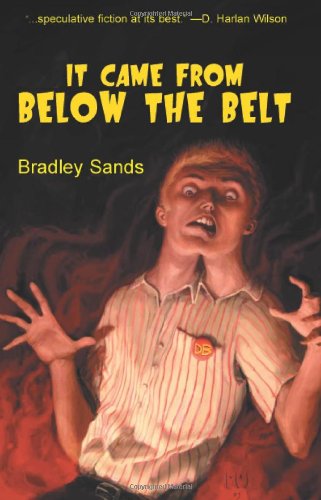 It Came from Below the Belt