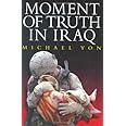Moment of Truth in Iraq