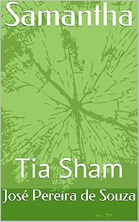 Livro Samantha: Tia Sham