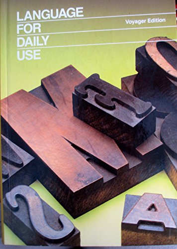Language For Daily Use (Voyager Edition) (Voyag... 0153167394 Book Cover