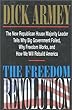 The Freedom Revolution: The New Republican House Majority Leader Tells Why Big Government Failed, Why Freedom Works, and How We Will Rebuild America