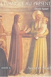L' Évangile au présent