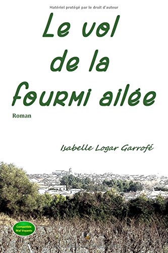 Le  vol de la fourmi ailée