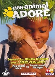 Mes Animaux Autour Du Monde : Mon Animal Adoré Et Les Petits Animaux Sauvages