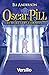 Oscar Pill, Tome 3 : Le secret des Eternels (JEUNESSE) (French Edition) by